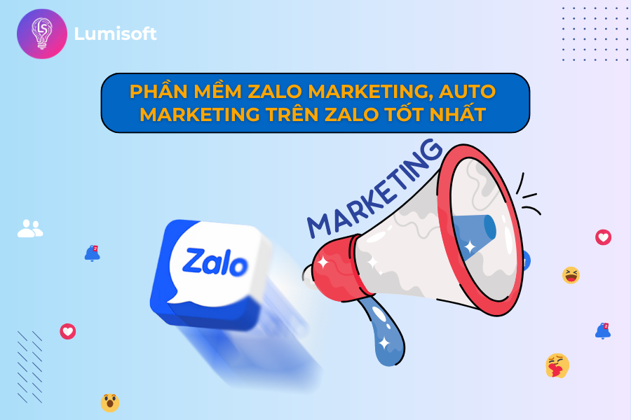 phần mềm Zalo marketing