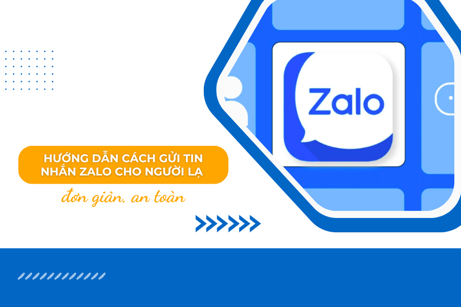 Cách gửi tin nhắn Zalo cho người lạ tự động