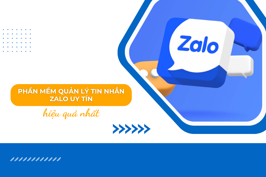 Phần mềm quản lý tin nhắn Zalo