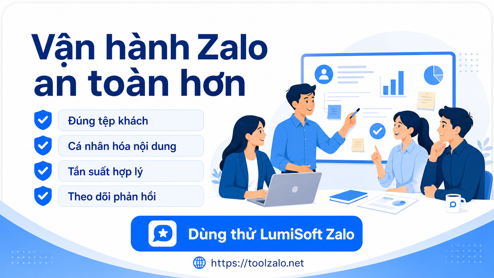 Lưu ý an toàn khi quản lý tài khoản Zalo cho doanh nghiệp và dùng thử LumiSoft Zalo