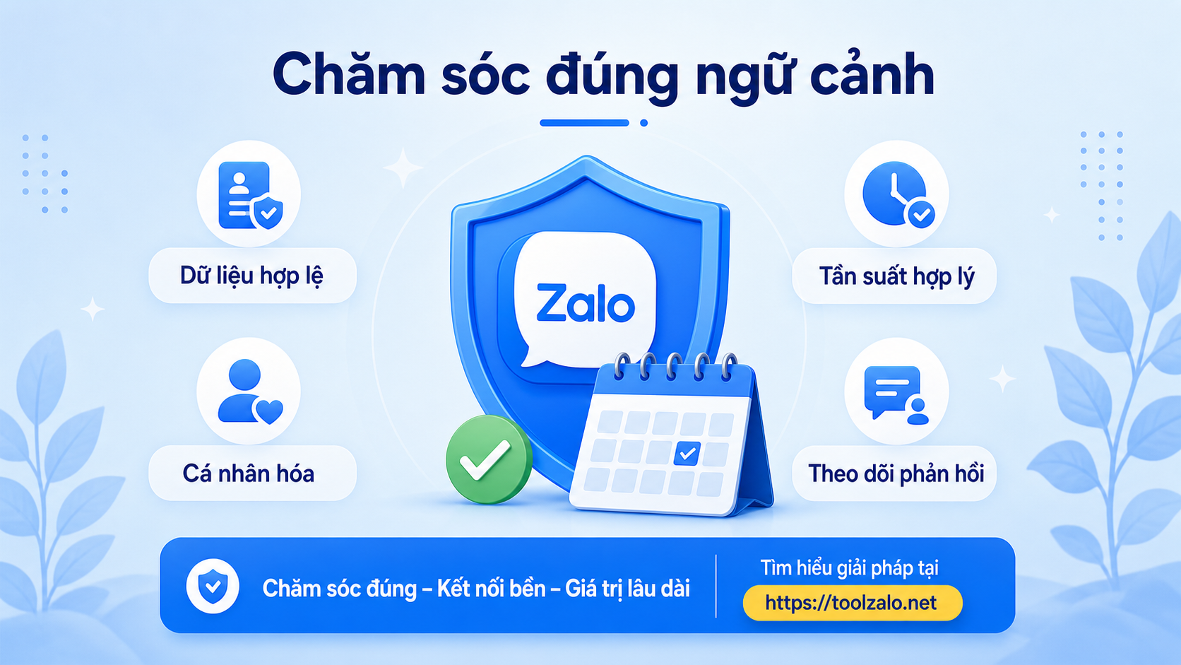 Lưu ý an toàn khi chia nhóm khách hàng Zalo và gửi nội dung chăm sóc cá nhân hóa