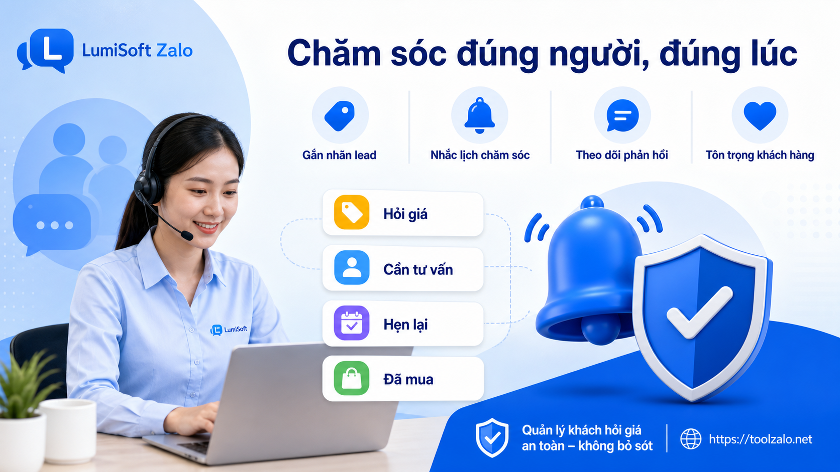 Dùng LumiSoft Zalo gắn nhãn và nhắc chăm sóc khách hỏi giá qua Zalo đúng thời điểm